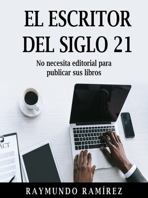 cover image of EL ESCRITOR DEL SIGLO 21